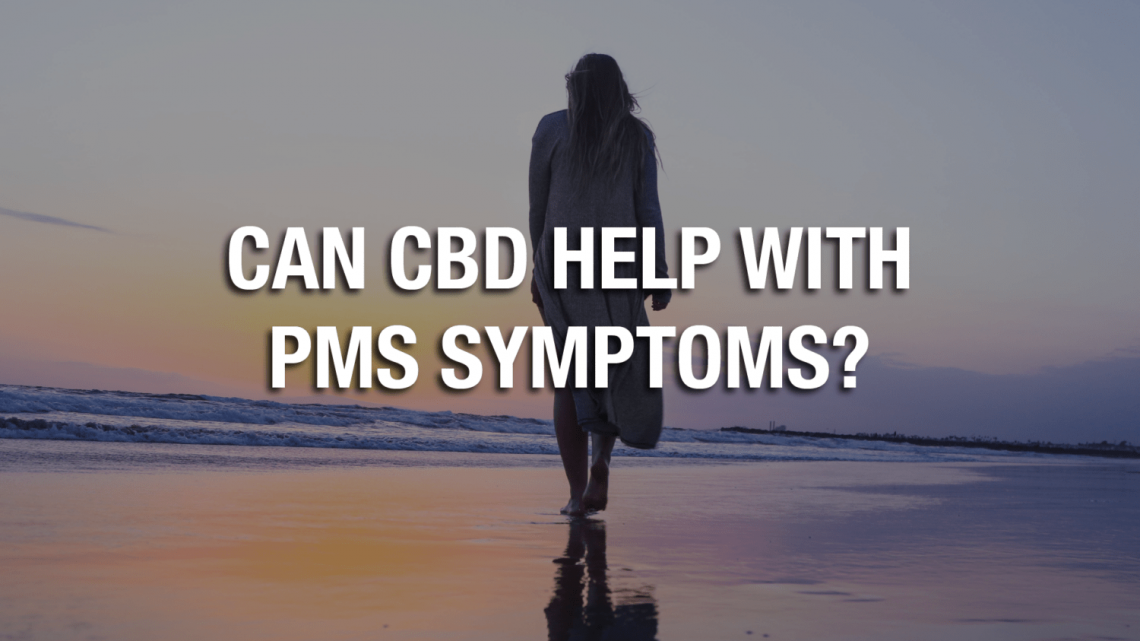 Le CBD peut-il aider avec les symptômes du SPM?