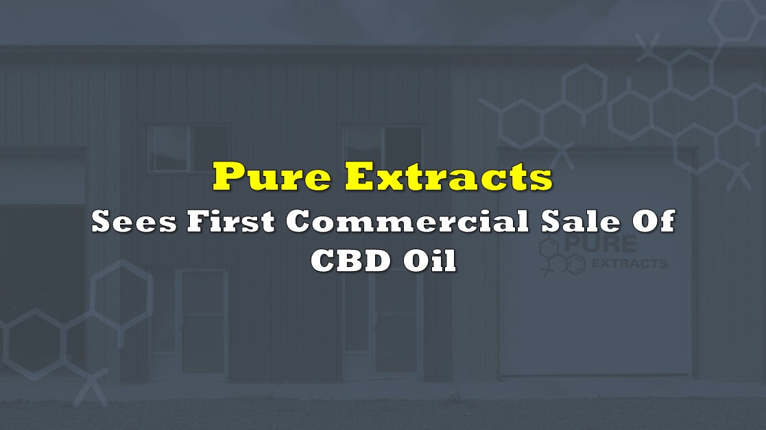 Pure Extracts voit sa première vente commerciale d’huile de CBD