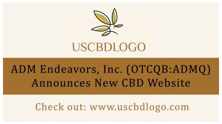 ADM Endeavors, Inc. (OTCQB : ADMQ) annonce la mise en ligne du nouveau site Web CBD : www.uscbdlogo.com
